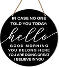 HSNBT High Middle School Wall Sign - Inspirational Classroom Decor, Motivational Teacher Hanging Decoration - 'In Case No One Told You Today'