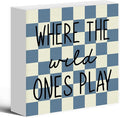 Where The Wild Ones Play Wood Box Sign Desk Decor 5X5, Nursery Kids Room Wooden Block Sign Decorations for Playroom Toddler Boys Room Wall Tabletop Shelf Decor
