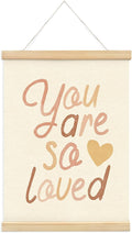 Mtrgdn Neutral Nursery Room Decor - You Are So Loved Poster Hanger Frame,Boho Baby for Kids Boy Girl Boho Wooden Frames,Motivational Wall Hanging Banner Decor for Nursery School 12x16 Inch