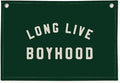 Long Live Boyhood Boys Room Decor - Linen Banner Wall Hanging Canvas Banner Flag Decor for Toddler Boy Room Nursery Playroom - Dark Green