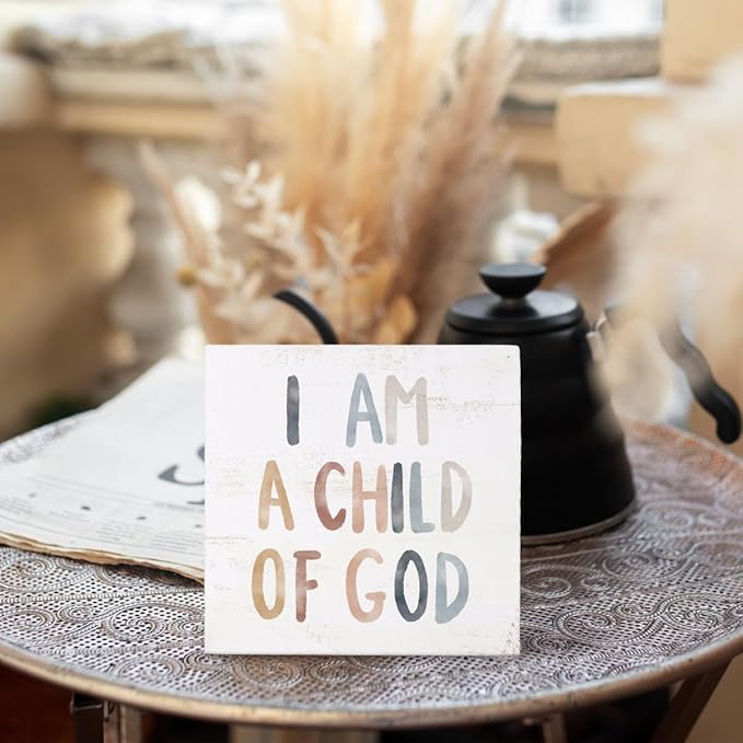 Boho Neutral Baby Girl Boy Nursery Decor - I am a Child of God Christian Wood Box Sign Desk Decor, Toddler Boy Girl Room Decor, Christian Desk Decor, Bible Verse Decor, 5x5