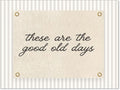 YYS These Are the Good Old Days Sign Wall Art Vintage Positive Affirmations Wall Decor Minimalist Inspirational Quotes Poster Modern Canvas Prints for Office Bedroom 12x16 inch Unframed