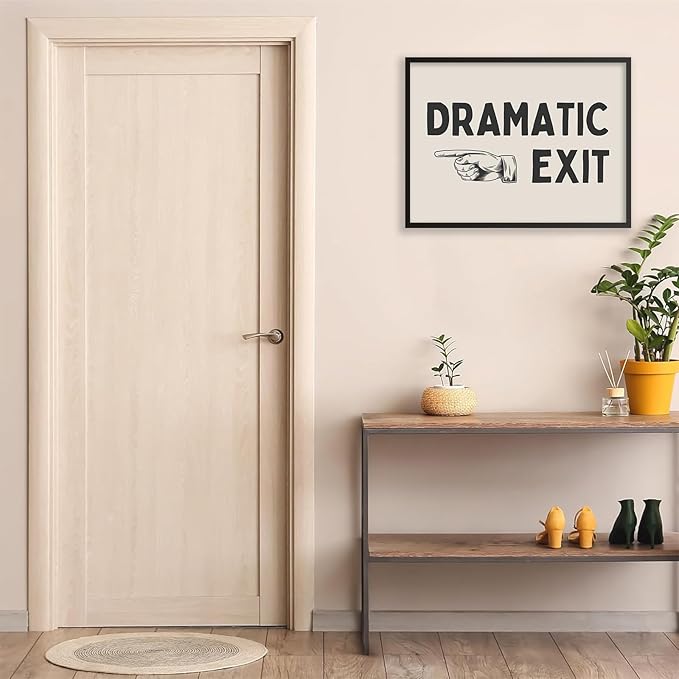 Black and White Dramatic Exit Wall Art Funny Quote Poster 24x36 inch Black Framed Trendy FunMinimalist Typography Canvas Prints For Home Office and Hallway Wall Decor