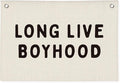Long Live Boyhood Banner, Boy Nursery Decor, Linen Banner Wall Hanging Flag Decor for Nursery Playroom Toddler Boys Kids Room
