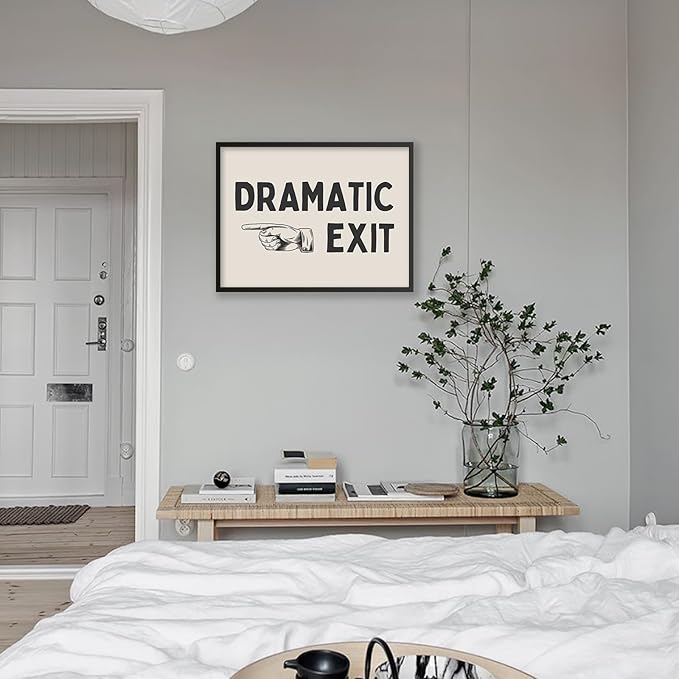 Black and White Dramatic Exit Wall Art Funny Quote Poster 24x36 inch Black Framed Trendy FunMinimalist Typography Canvas Prints For Home Office and Hallway Wall Decor