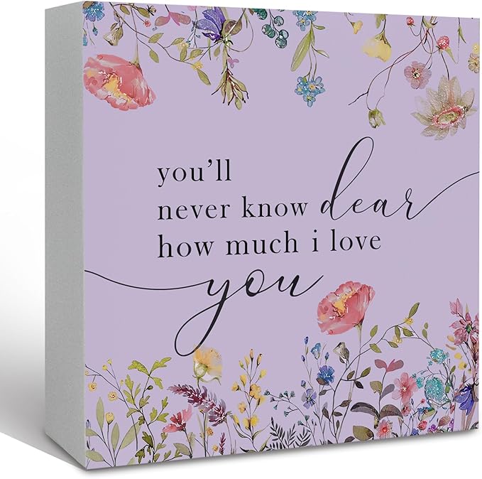 Purple Boho Flower Nursery Wooden Sign Desk Decor, Wildflower Floral Decorative Signs for Baby Girl Room, You'll Never Know Dear How Much I Love You Sign Home Shelf Desk Decor 5x5 Inch