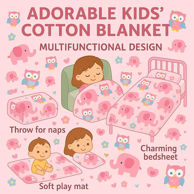 Kids Throw Blanket – Soft Cotton Toddler Blanket with Cute Owl & Pink Elephant Pattern, Lightweight Breathable Bed Throw with Stitched Edges, 40 x 60 in (101.6 x 152.4 cm)