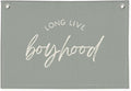 Long Live Boyhood Banner - Boys & Toddler Boy Room Decor - Linen Canvas Wall Hanging Flag