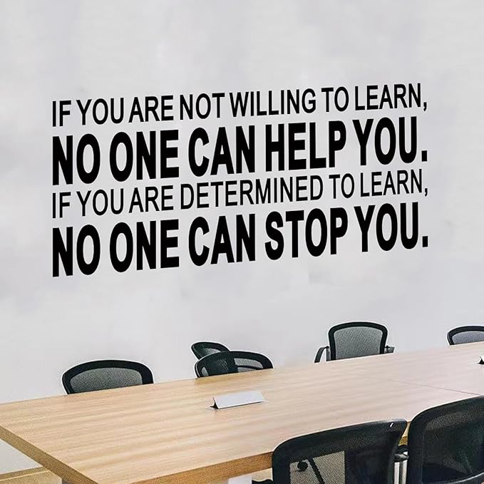 Inspirational Quotes Wall Decals for Office: Motivational Positive Workplace Vinyl Art Wall Stickers - School Classroom Home Wall Decor - If You are Not Willing to Learn 41"X16"