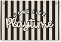 Playroom Decor, Long Live Playtime Wall Hanging Linen Banner, Blue Striped Wall Flag for Kids Room Nursery Playroom Decor, 20x30 Inch-Black