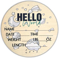 Hello World Newborn Sign 6" - Baby Announcement Sign for Hospital - Welcome Baby Sign - Announcement Board for New Baby - Birth Announcement Sign - Newborn Name Sign - Perfect for Baby Arrival (space 1)