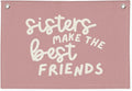 Best Friends Nursery Decor - Sister Pink Linen Banner Wall Hanging for Baby Girl Shower Gift, Toddler Bedroom & Girls Playroom 20x30 Inch