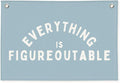 Everything is Figureoutable Inspirational Wall Decor, Motivational Classroom Decor, Classroom Wall Linen Canvas Banner Hanging Flag, 20x30 Inch - Blue