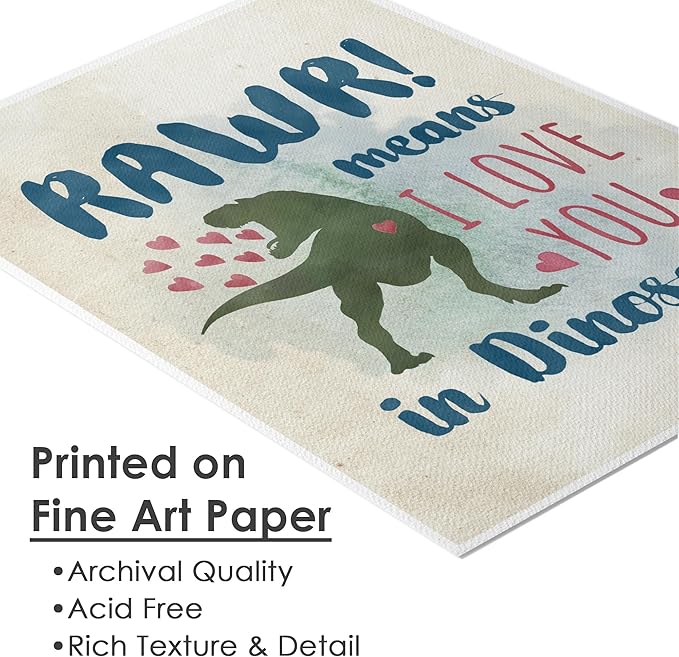 DREAM BIG PRINTABLES RAWR! Means I Love You In Dinosaur Art Print - 11x14 | Charming and Playful Art Print | Perfect for Kids' Rooms, Playrooms, or Nurseries | Unframed Dinosaur-themed Wall Art