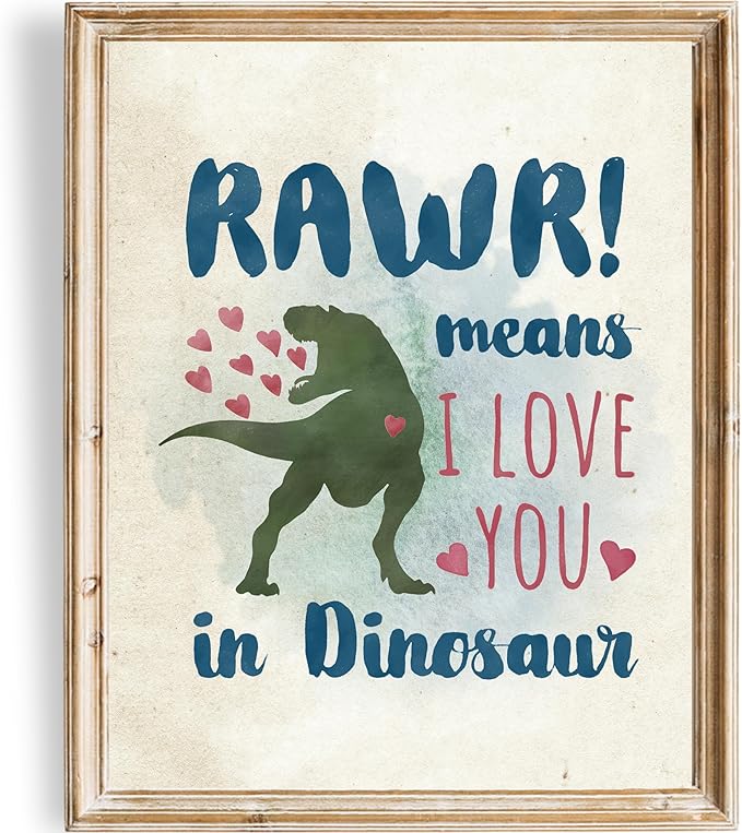 DREAM BIG PRINTABLES RAWR! Means I Love You In Dinosaur Art Print - 11x14 | Charming and Playful Art Print | Perfect for Kids' Rooms, Playrooms, or Nurseries | Unframed Dinosaur-themed Wall Art