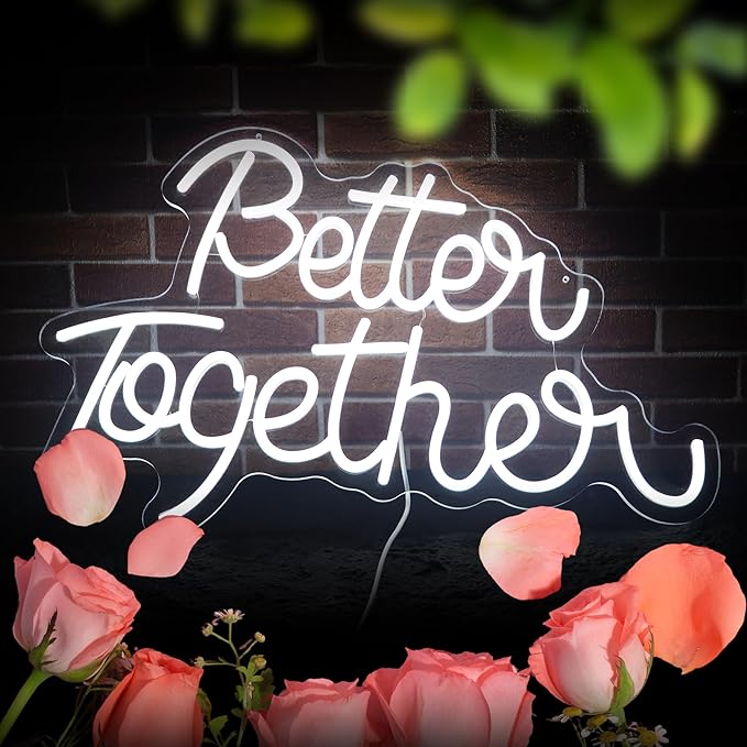 Better Together Neon Sign for Wall Decor Neon Lights for Teen Bedroom Decor Art Light Up Sign LED Neon Signs for All Party Reunion Decoration USB 21.7x13.8 Inch (white)