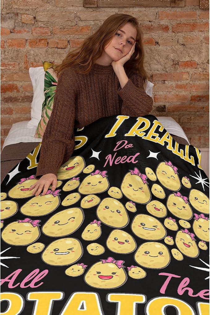 Yes I Really Do Need All These Potatoes Blanket Gifts Warm Cozy Soft Flannel Throw for Bed Couch Sofa Home Decoration 50”×40” Small for Kid